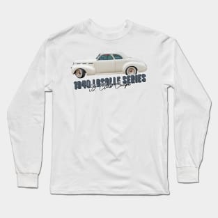 1940 LaSalle Series 52 Club Coupe Long Sleeve T-Shirt